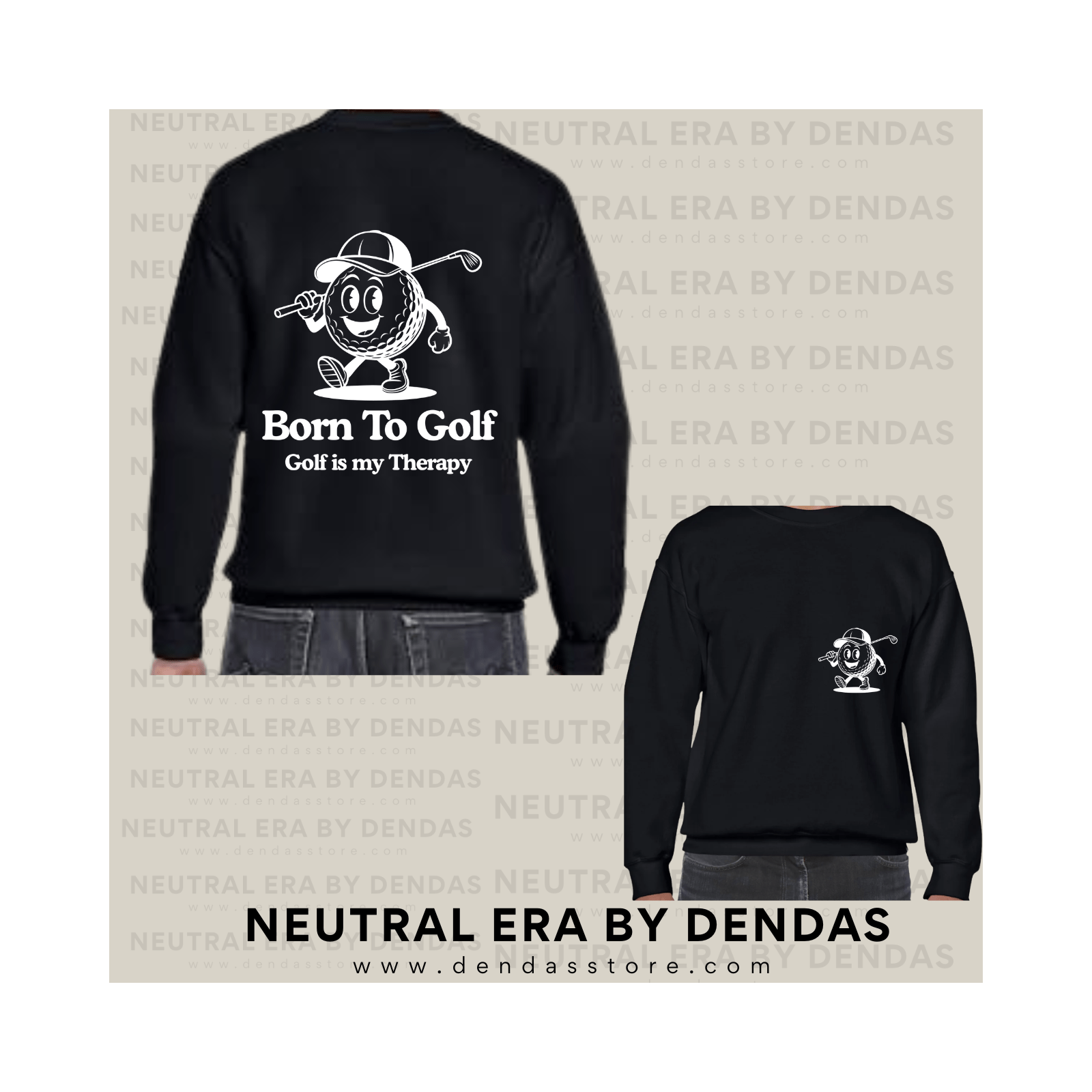 “Born to Golf” Vintage Golf Sweatshirt | Unisex Neutral Crewneck | Neutral Era by Dendas - DendasStore