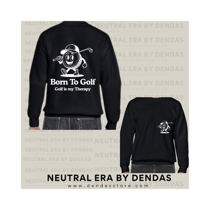 “Born to Golf” Vintage Golf Sweatshirt | Unisex Neutral Crewneck | Neutral Era by Dendas - DendasStore
