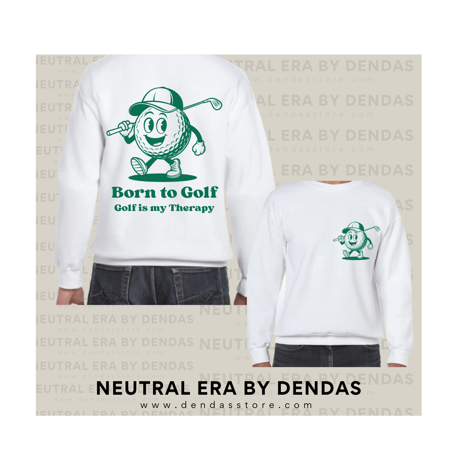 “Born to Golf” Vintage Golf Sweatshirt | Unisex Neutral Crewneck | Neutral Era by Dendas - DendasStore