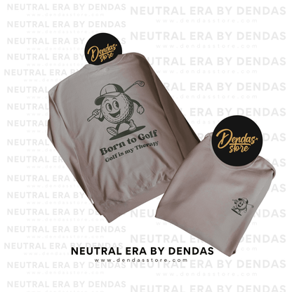 “Born to Golf” Vintage Golf Sweatshirt | Unisex Neutral Crewneck | Retro Golf Gift | Cozy Aesthetic Sweater | Neutral Era by Dendas - DendasStore